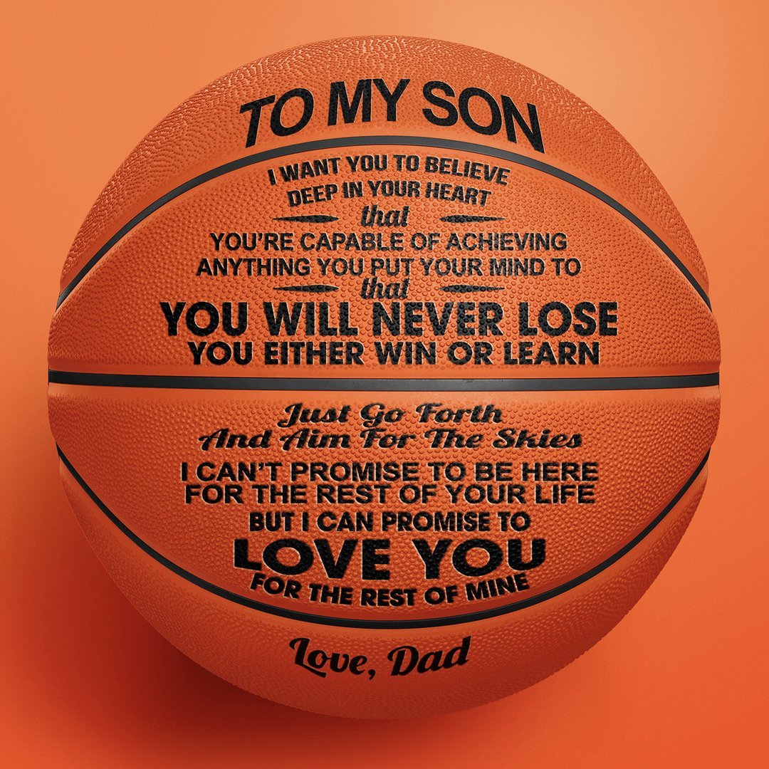 Engraved 29.5" Basketball Size 7- Personalized Gifts For Men, To My Son Gifts From Dad, Father And Son Gifts For Son, Grandson Gifts From Grandma, Christmas, Birthday, Graduation Gift For Son - Family Watchs