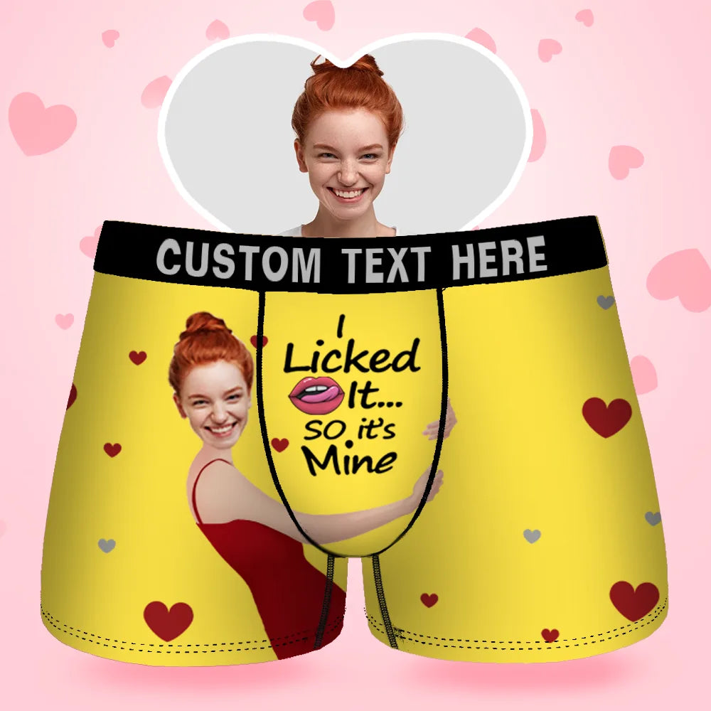 Custom Face Men's Boxer I Licked It So It'S Mine Gift For Boyfriend,Valentine's Day Gifts for Husband, Waistband Text Boxer Gift